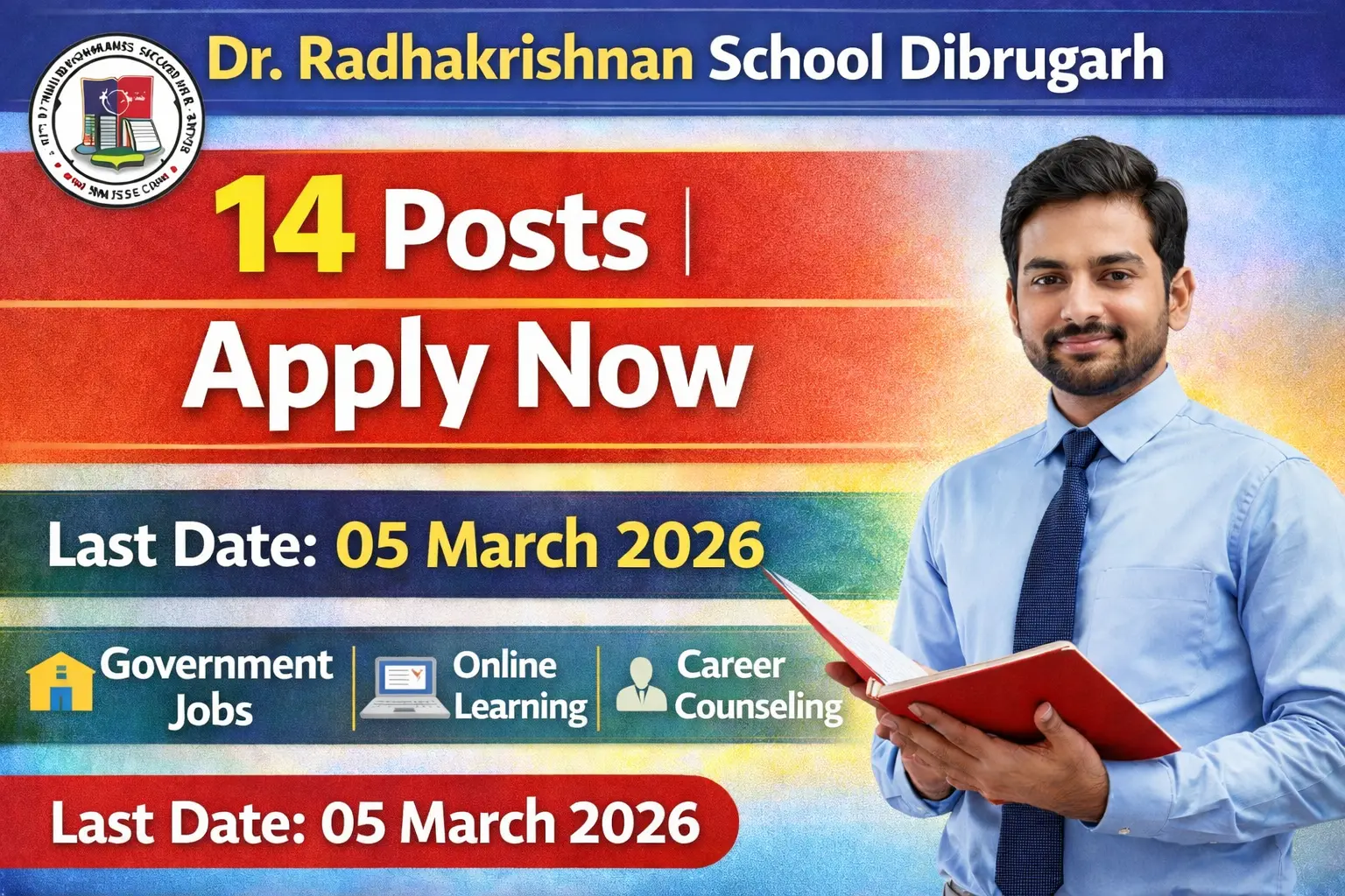 Dr. Radhakrishnan School Dibrugarh Recruitment 2026 – 14 Posts | Apply Before 05 March 2026