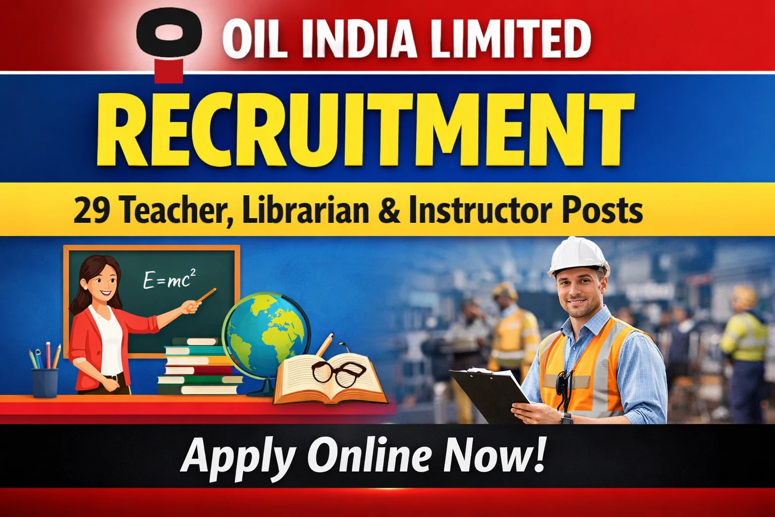 Oil India Limited Recruitment 2026 – 29 Teacher, Librarian & Instructor Posts | Apply Online 05 Feb to 07 March
