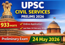 Union Public Service Commission Civil Services (Preliminary) Examination 2026 – 933 Posts