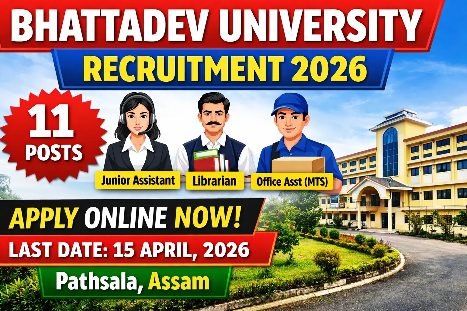 Bhattadev University Recruitment 2026 thumbnail showing 11 posts including Junior Assistant, Librarian and MTS with apply online last date 15 April 2026