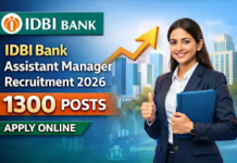 IDBI Bank Assistant Manager Recruitment 2026 – 1,300 Posts | Apply Online