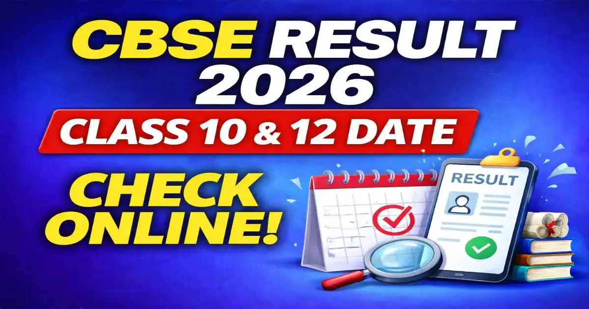 CBSE Result 2026 thumbnail showing Class 10 and 12 result date update with check online information
