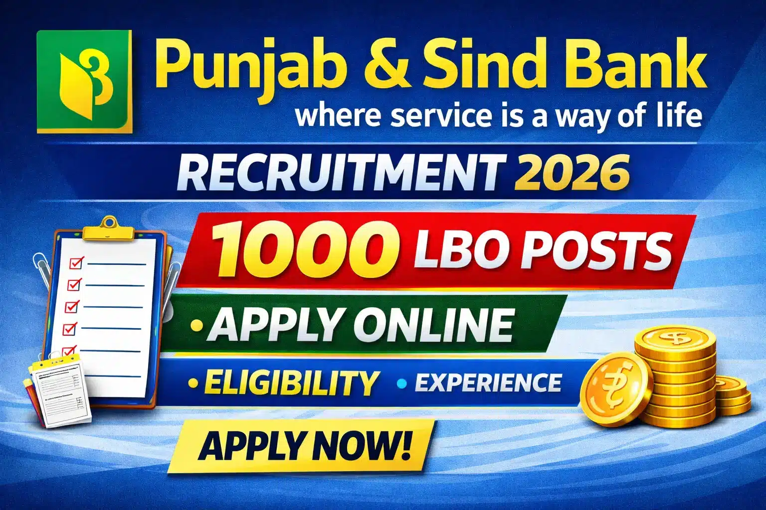 Punjab and Sind Bank Recruitment 2026 thumbnail showing 1000 LBO posts apply online eligibility experience details