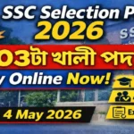 SSC Selection Post Recruitment 2026 – Apply Online 3003 Phase XIV Vacancy | Last Date 4 May