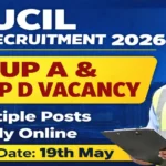 UCIL Recruitment 2026 Apply Online – Group A & D Vacancy | Last Date 19 May